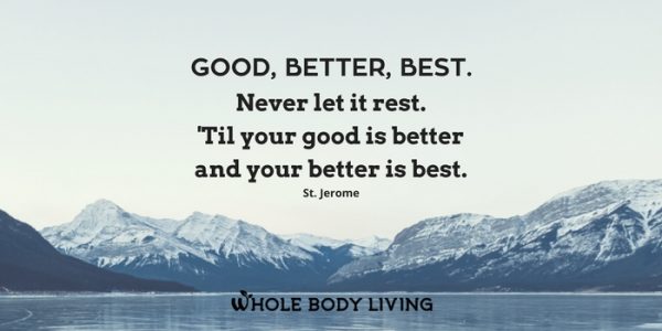 Good, Better, Best - Whole Body Living and Tara's Keto Kitchen