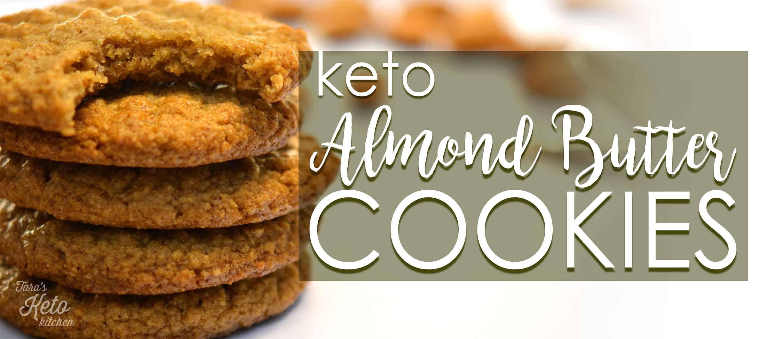 Keto Almond Butter Cookies (GrainFree) from Tara's Keto Kitchen