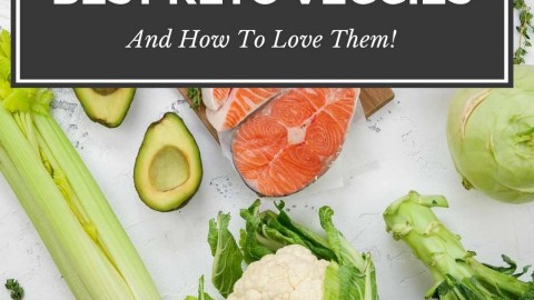 The Best Keto Veggies And How To Love Them